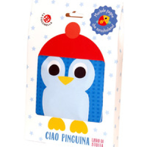 Ciao pinguina. Libro di stoffa