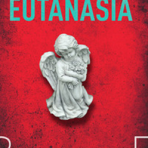 Eutanasia. Un'indagine del capitano Orfei