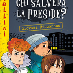 Chi salverà la preside?