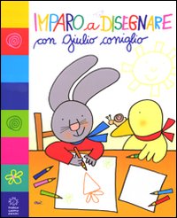 Imparo a disegnare con Giulio Coniglio