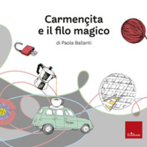 Carmençita e il filo magico