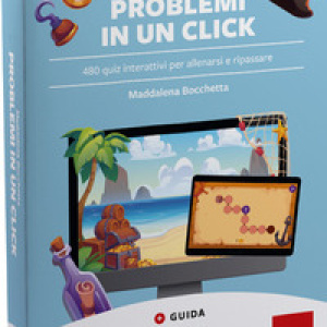 Web app Problemi in un click. 480 quiz interattivi per allenarsi e ripassare