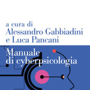 Manuale di cyberpsicologia