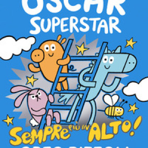Oscar Superstar. Sempre più in alto!
