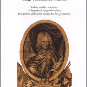 Vita e tempi di Luigi Ferdinando Marsili