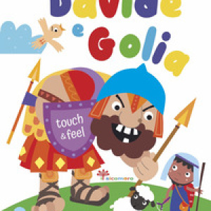 Davide e Golia. Touch & feel