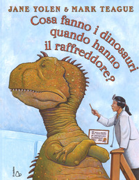 Cosa fanno i dinosauri quando hanno il raffreddore?