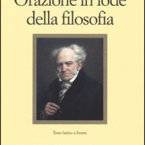 Orazione in lode della filosofia. Testo latino a fronte