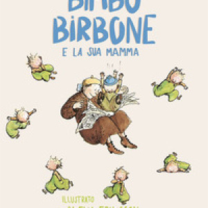 Bimbo birbone e la sua mamma