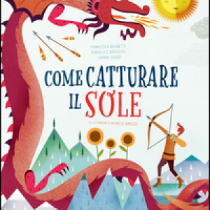 Come catturare il sole