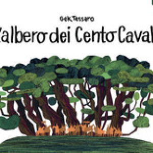 L'albero dei cento cavalli