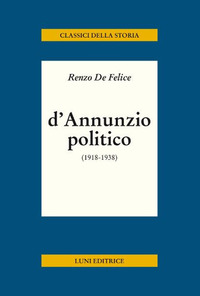 D'Annunzio politico