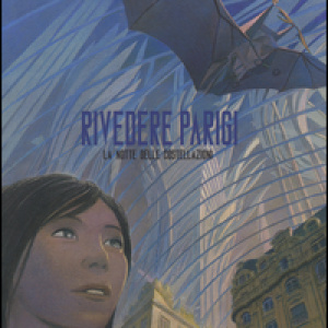 La notte delle costellazioni. Rivedere Parigi - Vol. 2