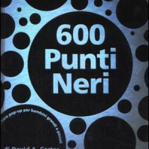 Seicento punti neri. Libro pop-up