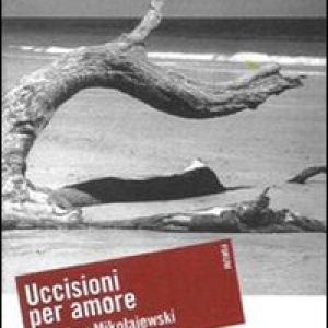 Uccisioni per amore