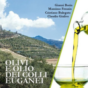 Olivi e olio dei Colli Euganei