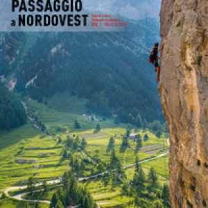 Passaggio a Nordovest. Falesie e vie in Piemonte occidentale