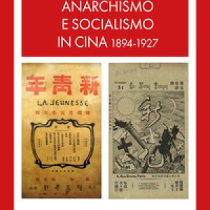 Anarchismo e socialismo in Cina. 1894-1927