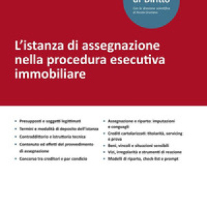 L'istanza di assegnazione nella procedura esecutiva immobiliare