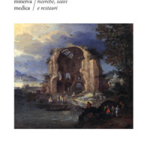 Minerva Medica. Ricerche, scavi e restauri