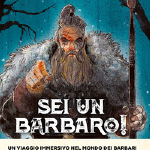 Sei un barbaro! Storie dai confini dell'Impero
