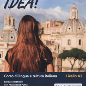 Buona idea! Corso di lingua e cultura italiana. Livello A2. Ediz. MyLab