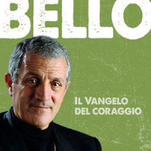 Il Vangelo del coraggio
