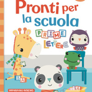 Pronti per la scuola. Prime lettere. Fisher Price