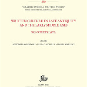 Written culture in late antiquity and the early Middle Ages. Signs texts data