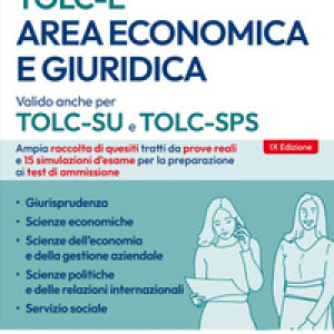 EdiTEST. Area economica e giuridica. 3000 quiz. Ampia raccolta di quesiti tratti da prove reali e 15 simulazioni d'esame per la preparazione ai test di accesso
