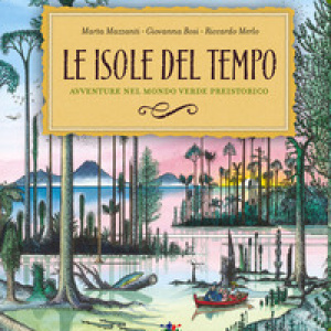 Le isole del tempo. Avventure nel mondo verde preistorico