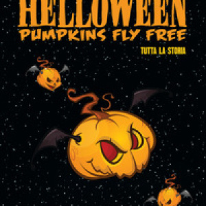 Helloween. Pumpkin fly free. Tutta la storia