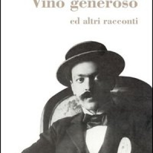 Vino generoso e altri racconti