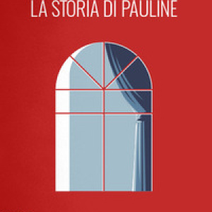 La storia di Pauline