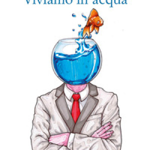Viviamo in acqua
