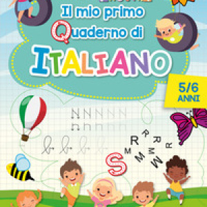 Il mio primo quaderno di italiano 5/6 anni. Dice la maestra