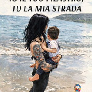 Io il tuo pilastro, tu la mia strada