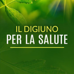 Il digiuno per la salute