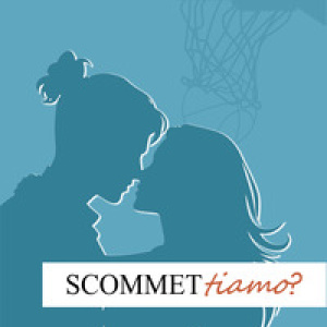 Scommettiamo?