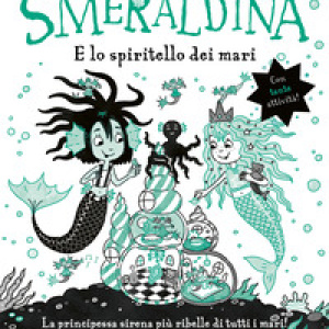 Smeraldina e lo spiritello dei mari. Isadora Moon