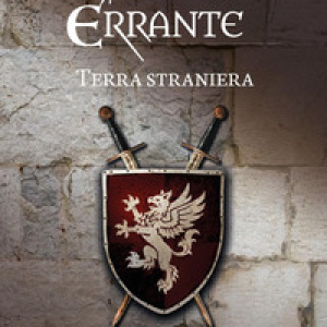 Il cavaliere errante. Terra straniera
