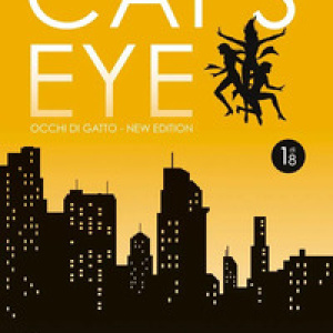 Cat's eye. Occhi di gatto. New edition - Vol. 1