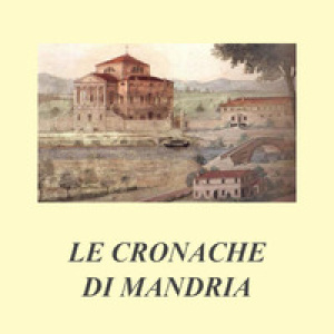 Le cronache di Mandria