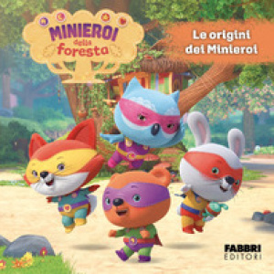 I minieroi della foresta - Vol. 1