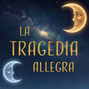 La tragedia allegra