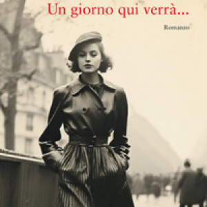 Un giorno qui verrà...