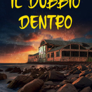 Il dubbio dentro