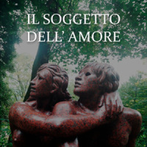 Il soggetto dell'amore