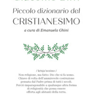 Piccolo dizionario del cristianesimo