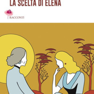 La scelta di Elena